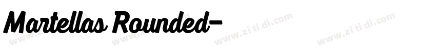 Martellas Rounded字体转换
